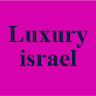 Luxury israel