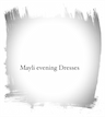 Maili שמלות ערב ובגדי מעצבים