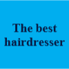 The best hairdresser in the world