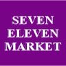 SEVEN ELEVEN MARKET