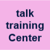 Talk Training Center