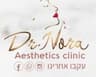 DR.NORA CLINIC - מומחית לרפואה אסתטית