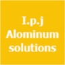 I.p.j Alominum solutions